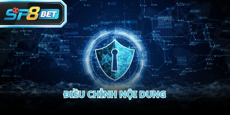 Chính sách bảo mật được điều chỉnh định kỳ để tăng cường mức độ an toàn